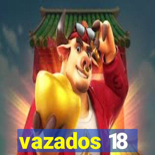 vazados 18